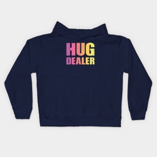 Hug dealer Kids Hoodie